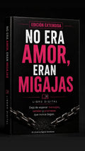 No era amor, eran migajas - Edición Premium + Bonos Exclusivos